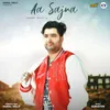 About Aa Sajna Song